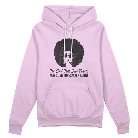 Hoodie The Soul That Sees Beauty